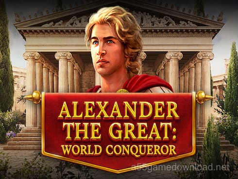 Alexander The Great World Conqueror